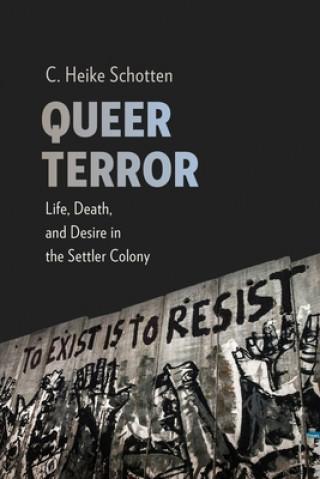 Buch Queer Terror Professor C. Heike Schotten