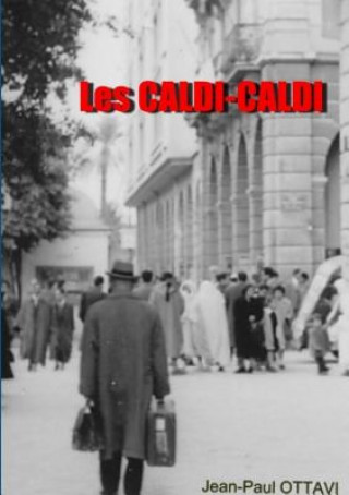 Kniha Les Caldi-caldi JEAN-PAUL OTTAVI