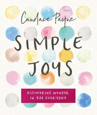Knjiga Simple Joys Candace Payne