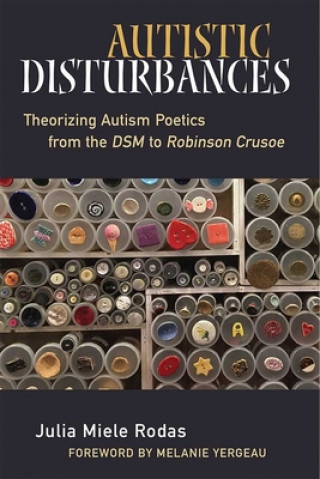 Книга Autistic Disturbances Julia Miele Rodas