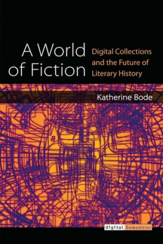 Knjiga World of Fiction Katherine Bode