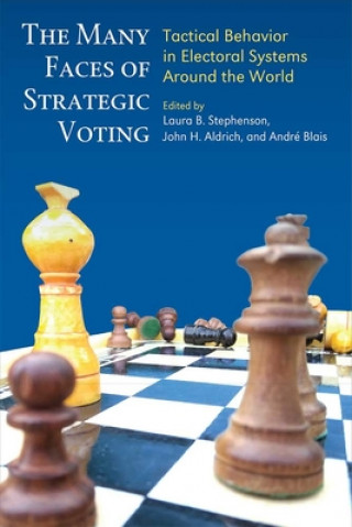 Knjiga Many Faces of Strategic Voting John H Aldrich