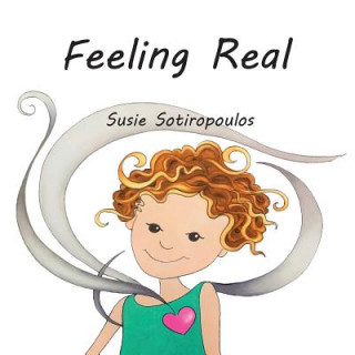 Knjiga Feeling Real SUSIE SOTIROPOULOS