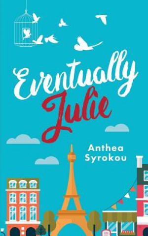 Knjiga Eventually Julie ANTHEA SYROKOU
