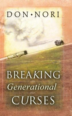 Knjiga Breaking Generational Curses DON NORI