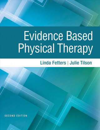 Книга Evidence Based Physical Therapy Linda Fetters