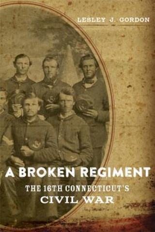 Book Broken Regiment LESLEY J GORDON