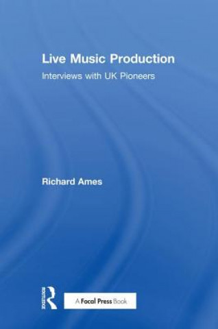 Kniha Live Music Production Richard Ames