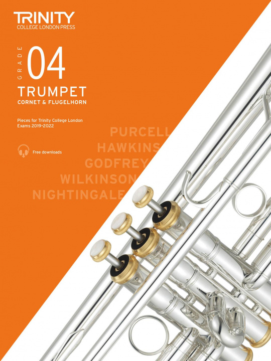 Tiskovina Trinity College London Trumpet, Cornet & Flugelhorn Exam Pieces 2019-2022. Grade 4 