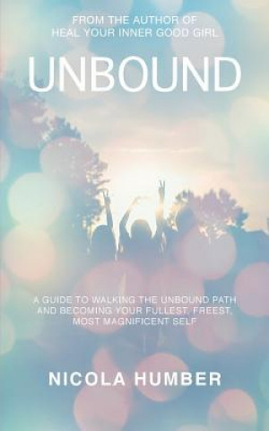 Knjiga Unbound NICOLA HUMBER