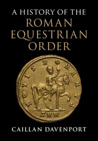 Carte History of the Roman Equestrian Order DAVENPORT  CAILLAN