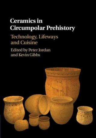 Kniha Ceramics in Circumpolar Prehistory Peter Jordan