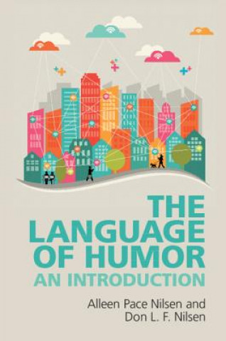 Kniha Language of Humor Don (Arizona State University) Nilsen