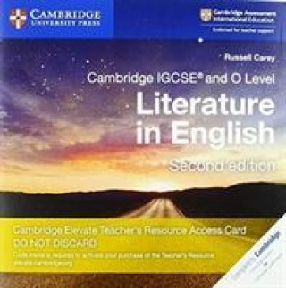 Carte Cambridge IGCSE (R) and O Level Literature in English Cambridge Elevate Teacher's Resource Access Card Russell Carey