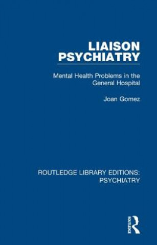 Könyv Liaison Psychiatry Joan Gomez