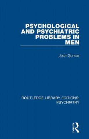 Carte Psychological and Psychiatric Problems in Men Joan Gomez