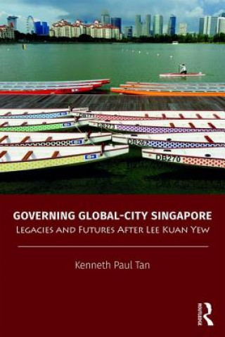 Könyv Governing Global-City Singapore Tan