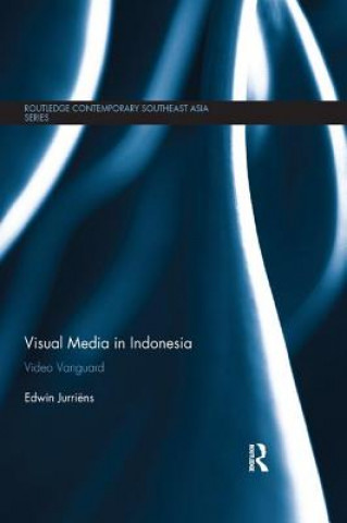 Kniha Visual Media in Indonesia Jurriens