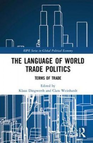 Kniha Language of World Trade Politics 