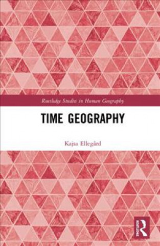 Knjiga Thinking Time Geography ELLEGARD
