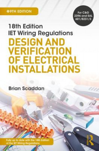 Carte IET Wiring Regulations: Design and Verification of Electrical Installations Scaddan