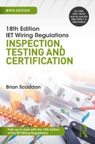 Könyv IET Wiring Regulations: Inspection, Testing and Certification Scaddan
