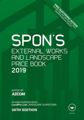 Knjiga Spon's External Works and Landscape Price Book 2019 AECOM