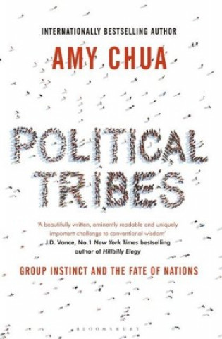 Kniha Political Tribes Amy Chua