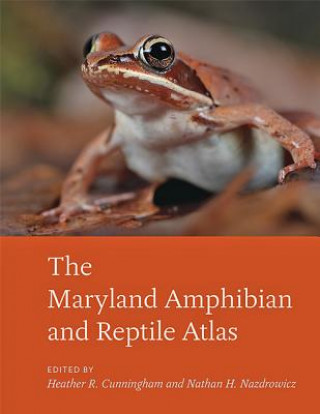 Carte Maryland Amphibian and Reptile Atlas Heather R. Cunningham