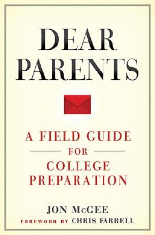 Könyv Dear Parents Jon (College of St Benedict/St John's University) McGee