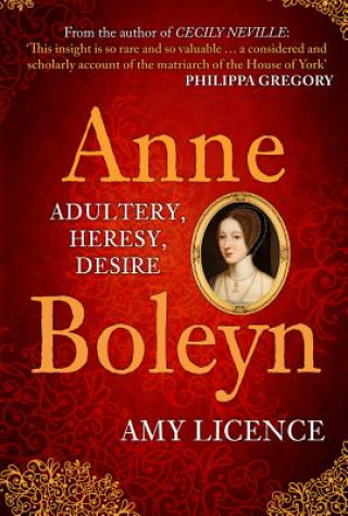 Kniha Anne Boleyn Amy Licence