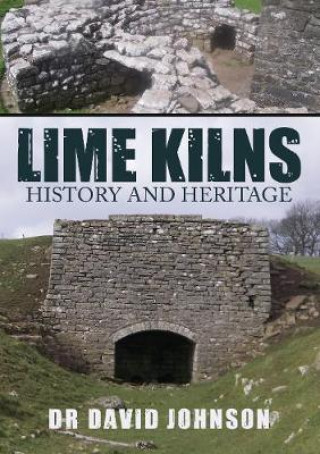 Kniha Lime Kilns David Johnson