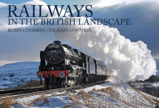Könyv Railways in the British Landscape Robin Coombes