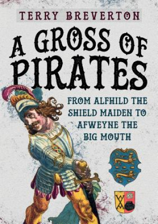Könyv Gross of Pirates Terry Breverton