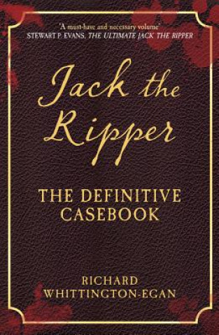 Kniha Jack the Ripper Richard Whittington-Egan