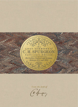 Könyv Lost Sermons of C. H. Spurgeon Volume IV a Collector's Edition CHRISTIAN GEORGE