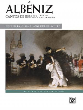 Kniha CANTOS DE ESPANA OP 232 PIANO Isaac Albeniz