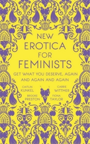 Kniha New Erotica for Feminists Caitlin Kunkel