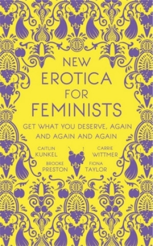 Buch New Erotica for Feminists Caitlin Kunkel