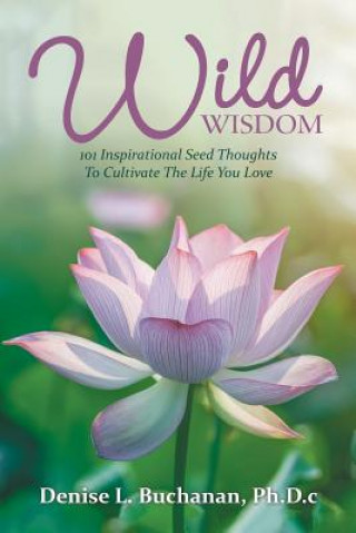 Kniha Wild Wisdom BUCHANAN