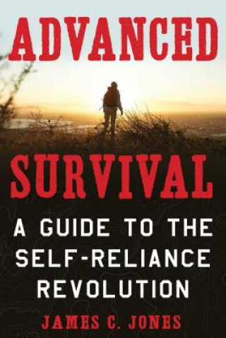 Libro Advanced Survival James C. Jones