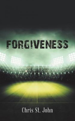 Carte Forgiveness CHRIS ST. JOHN