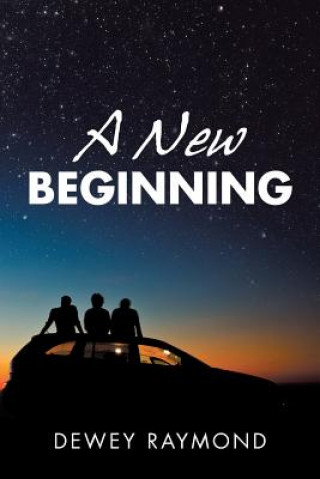 Книга New Beginning Dewey Raymond