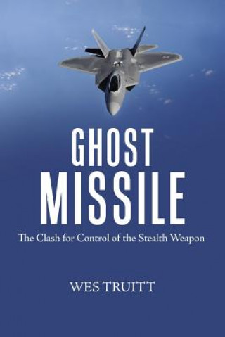 Carte Ghost Missile WES TRUITT