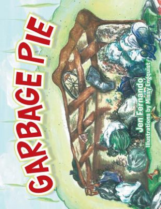 Book Garbage Pie JEN FERNANDO