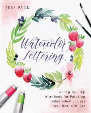 Книга Watercolor Lettering Jessica Park