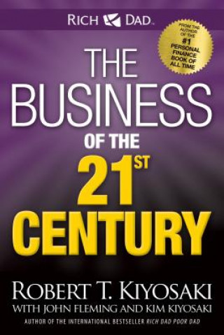 Книга Business of the 21st Century ROBERT KIYOSAKI