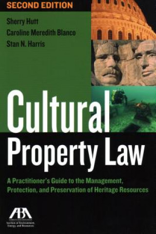 Kniha Cultural Property Law Sherry Hutt