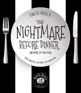 Kniha Nightmare Before Dinner Zach Neil