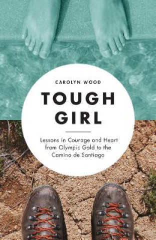 Kniha Tough Girl CAROLYN WOOD